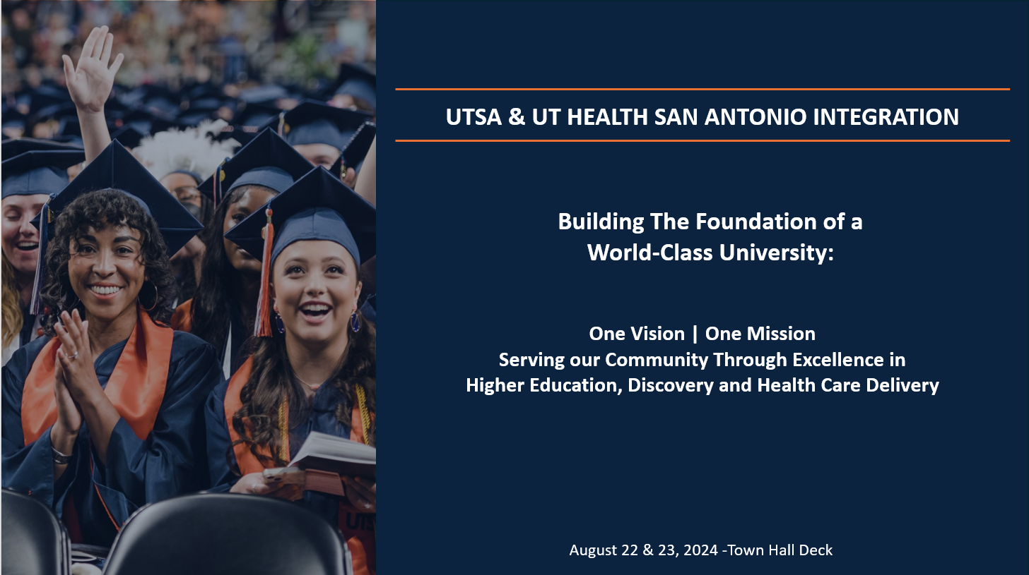 Presentation: UTSA & UT Health San Antonio Integration